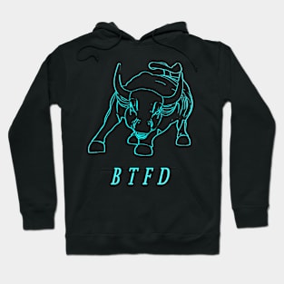 Buy The Dip - BTFD Hoodie